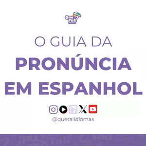Imagem do curso O Guia da Pronúncia em Espanhol