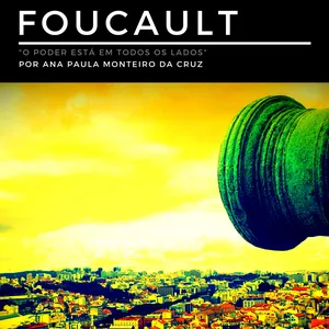 Imagem de capa para o Ebook A Teorização do Poder para Michel Foucault