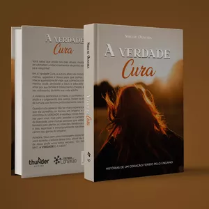 Imagem de capa para o Ebook A Verdade Cura - Historia de um coração ferido pelo engano.