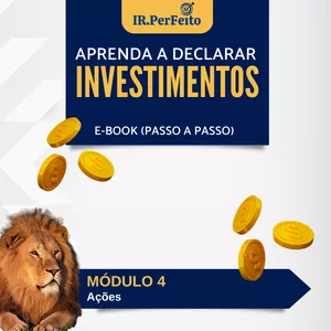 Imagem de capa para o Ebook Aprenda a Declarar Investimentos - Módulo 4: Ações