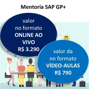 Mentoria GP+ SAP ACTIVATE - Implementação S/4 HANA passo a passo