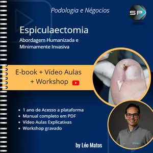 Imagem de capa para o Curso online Espiculaectomia Na Podologia Clinica -Manual Prático PDF + Vídeo Aulas (Método AHMI)