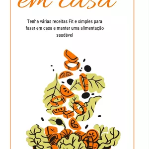 Imagem de capa para o Ebook Receitas Fit em casa: Tenha várias receitas Fit e simples para fazer em casa e manter uma alimentação saudável.