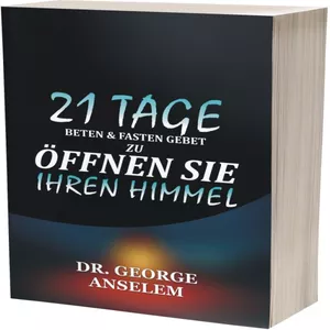 Cover image for Ebook 21 TAGE BETEN und FASTEN GEBET ZU ÖFFNEN SIE IHREN HIMMEL