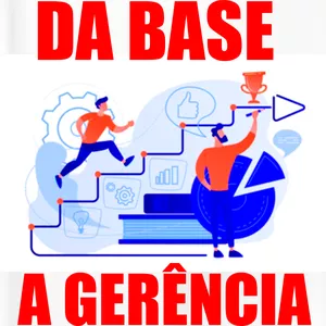 Imagem de capa para o Curso online DA BASE A GERÊNCIA