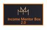 Income Mentor Box