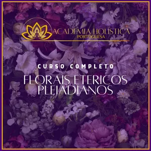 Imagem de capa para o Curso online Curso de Florais Etéricos Pleiadianos