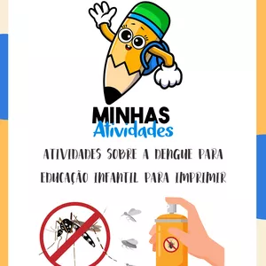 Imagem de capa para o Ebook Atividades Sobre a Dengue para Educação Infantil para Imprimir