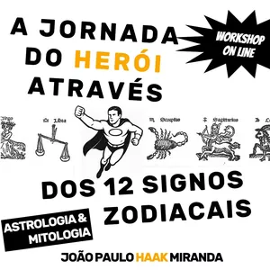 Imagem de capa para o Curso online A Jornada do Herói Através dos 12 Signos Zodiacais