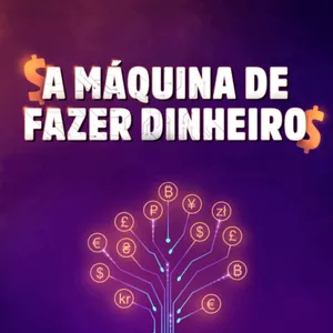 Imagem de capa para o Curso online A Máquina de Dinheiro
