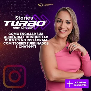 Imagem de capa para o Curso online StoriesTurbo® com ChatGPT: Aumente Seu Engajamento e Venda Todo Dia Usando Stories Turbinados Com Inteligência Artificial (ChatGPT)