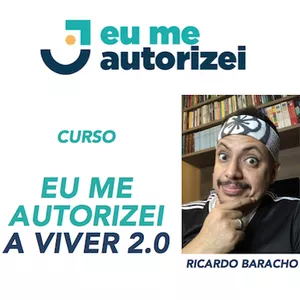 Imagem de capa para o Curso online EU ME AUTORIZEI A VIVER 2.0