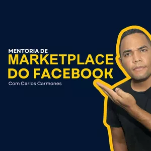 Imagem de capa para o Serviço online Marketplace Do Facebook com Carlos Carmones