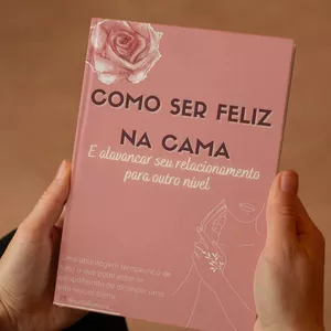 Imagem de capa para o Ebook Como Ser Feliz na Cama e Alavancar Seu Relacionamento Para Outro Nível