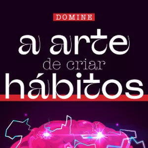 Imagem de capa para o Curso online A Arte de Criar Hábitos