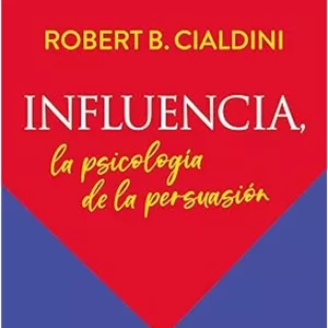 Imagen de portada para Ebook Influencia: la psicología de la persuasión-Robert B. Cialdini