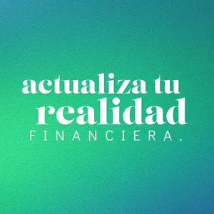 Imagen de portada para Curso online Workshop: Actualiza tu realidad financiera. 