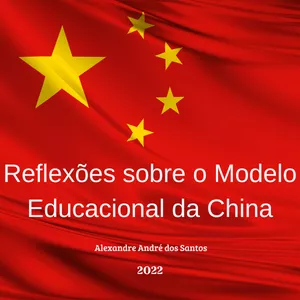 Imagem de capa para o Ebook Reflexões sobre o Modelo Educacional da China