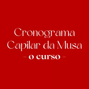 Imagem de capa para o Curso online Curso Cronograma Capilar da Musa