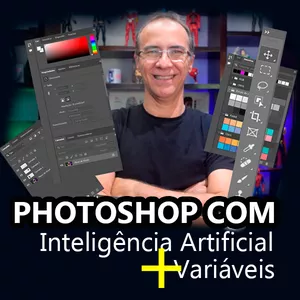 Imagem do curso Photoshop com Inteligência Artificial + Variáveis