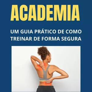 Imagem de capa para o Ebook Cuidando das Lesões na Academia