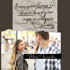 Imagen de portada para Curso online Frases para llamar la atención de cualquier mujer en cualquier situación