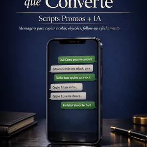 WhatsApp que Converte: Scripts Prontos + IA