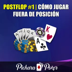Imagen de portada para Curso online Curso Postflop #1 | Cómo Jugar fuera de Posición