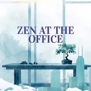Cover image for Ebook Zen at the Office: Mastering Calm and Abundance in a Busy World