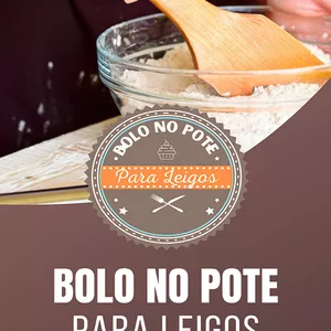 Imagem de capa para o Ebook Como ter uma renda extra com Bolo no pote 💸🤑