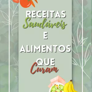 Imagem de capa para o Ebook Receitas Saudáveis e Alimentos que Curam.