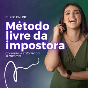 Imagem de capa para o Curso online Método Livre da Impostora