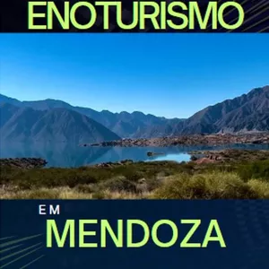 Imagem de capa para o Ebook Guia Prático de enoturismo em Mendoza