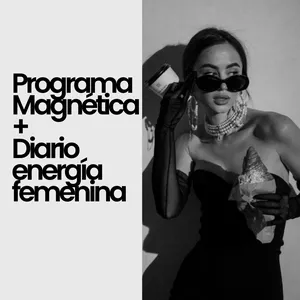 Imagen de portada para Curso online Programa Magnética + Diario de energía femenina