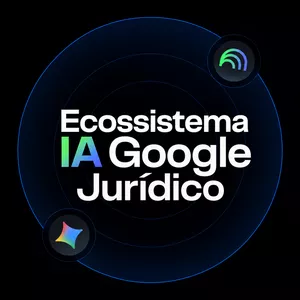 Imagem do curso Curso Ecossistema IA Google Jurídico