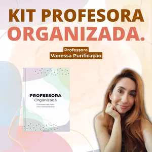 Imagem de capa para o Ebook KIT PROFESSORA ORGANIZADA