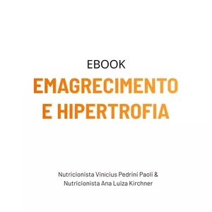 Imagem de capa para o Ebook Ebook Emagrecimento e Hipertrofia