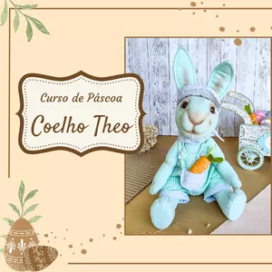 Imagem de capa para o Curso online Curso de Páscoa Coelho Theo 