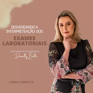 Imagem de capa para o Curso online DESVENDANDO A INTERPRETAÇÃO DE EXAMES LABORATORIAIS