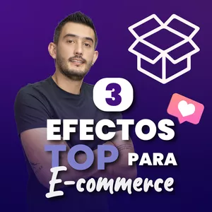 Imagen de portada para Curso online Los 3 efectos Top del E-commerce
