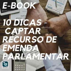 Imagem principal do produto eBook - 10 Dicas para Captar Recursos de Emenda Parlamentar
