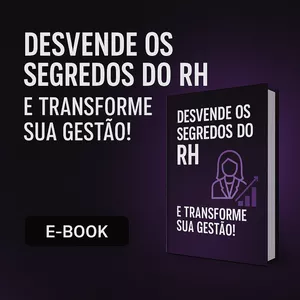 Imagem de capa para o Ebook Desvende os Segredos do RH e Transforme Sua Gestão!