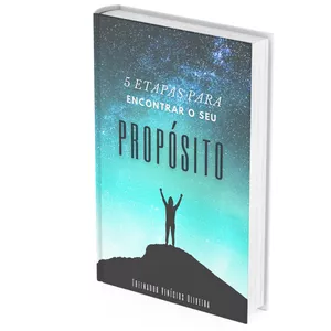 Imagem de capa para o Ebook 5 ETAPAS PARA ENCONTRAR O SEU PROPÓSITO