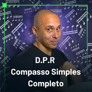Imagem de capa para o Curso online DPR - Compasso Simples Completo - do zero às semicolcheias à 1ª vista