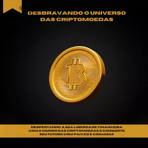 Imagem de capa para o Ebook Desbravando o Universo das Criptomoedas