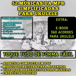 Imagem do curso CURSO 52 MÚSICAS MPB SIMPLIFICADAS para UKULELE + APOSTILA