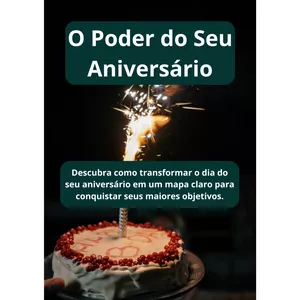 Imagem de capa para o Ebook Ebook - O Poder do Seu Aniversário