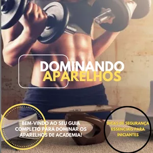Imagem de capa para o Ebook EBOOK Dominando Aparelhos da Academia