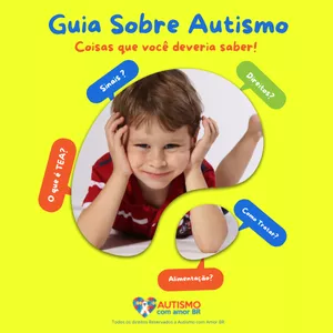 Imagem de capa para o Ebook Guia Sobre Autismo - Coisas que você deveria saber!