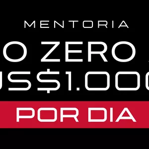 Imagem de capa para o Curso online Mentoria do Zero a US$1.000 por Dia - Black Friday Edition